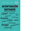 ACENTUACION. DICTADOS: EJERCICIOS PARA LA AUTOCORRECCION di GARCIA-FRESNEDA, ANGELES 