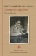 ARTCULOS PERIODSTICOS (1930-1981) di CUNQUEIRO, ALVARO 