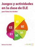 JUEGOS Y ACTIVIDADES CLASE ELE di VV.AA. 