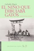 EL NIO QUE DIBUJABA GATOS (2 ED.) de HEARN, LAFCADIO 