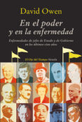 EN EL PODER Y EN LA ENFERMEDAD de OWEN, DAVID 