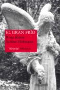 EL GRAN FRO (SERIE ANA MART 2) de RIBAS, ROSA HOFMANN, SABINE 