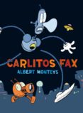 CARLITOS FAX de MONTEYS HOMAR, ALBERT 