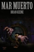 MAR MUERTO de KEENE, BRIAN 