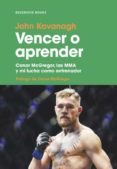VENCER O APRENDER di KAVANAGH, JOHN 