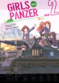 GIRLS UND PANZER NUM. 02 (DE 4) di SAITANIYA, RYOICHI 