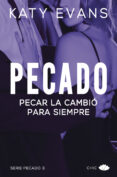 PECADO 3: PECAR LA CAMBIO PARA SIEMPRE di EVANS, KATY 