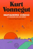 MATADERO CINCO: LA CRUZADA DE LOS NIOS di VONNEGUT, KURT 
