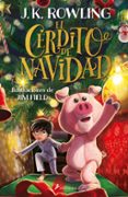 EL CERDITO DE NAVIDAD di ROWLING, J.K. 