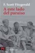 A ESTE LADO DEL PARAISO de FITZGERALD, FRANCIS SCOTT 