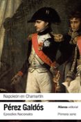 NAPOLEON EN CHAMARTIN (EPISODIOS NACIONALES, 5 / PRIMERA PARTE) de PEREZ GALDOS, BENITO 