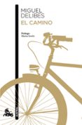 EL CAMINO de DELIBES, MIGUEL 