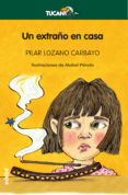 UN EXTRAO EN CASA de LOZANO, PILAR 