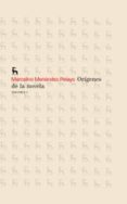 ORIGENES DE LA NOVELA II di MENENDEZ PELAYO, MARCELINO 
