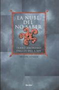 LA NUBE DEL NO SABER: TEXTO ANONIMO INGLES DEL SIGLO XIV de ANONIMO 