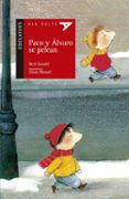 PACO Y ALVARO SE PELEAN de ESCUDIE, RENE 