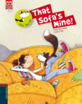 THAT SOFA S MINE! (INCLUYE CD) (COCO THE CAT) de MONCOMBLE, GERARD 