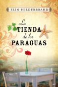 LA TIENDA DE LOS PARAGUAS de HILDERBRAND, ELIN 