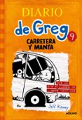 DIARIO DE GREG, 9: CARRETERA Y MANTA di KINNEY, JEFF 