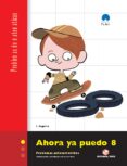 AHORA YA PUEDO 8 (CUADERNO PROBLEMAS) di VV.AA