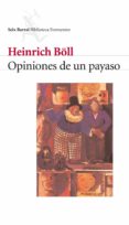 OPINIONES DE UN PAYASO de BOLL, HEINRICH 