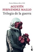 TRILOGA DE LA GUERRA de FERNANDEZ MALLO, AGUSTIN 