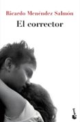 EL CORRECTOR de MENENDEZ SALMON, RICARDO 