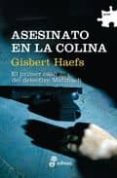 ASESINATO EN LA COLINA de HAEFS, GISBERT 