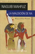 LA MALDICION DE RA de MAHFUZ, NAGUIB 