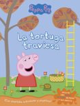 LA TORTUGA TRAVIESA (PEPPA PIG. ACTIVIDADES) di VV.AA. 