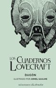 LOS CUADERNOS LOVECRAFT N 01. DAGN di LOVECRAFT, H.P. 