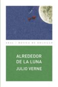 ALREDEDOR DE LA LUNA de VERNE, JULIO 