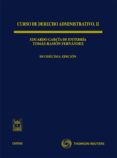 CURSO DERECHO ADMINISTRATIVO (T. 2) (12 ED.) de FERNANDEZ RODRIGUEZ, TOMAS-RAMON   FERNANDEZ RODRIGUEZ, TOMAS-RAMON  GARCIA DE ENTERRIA, EDUARDO 