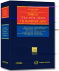 DERECHO DE LA UNION EUROPEA Y EL TRATADO DE LISBOA de PASCUA MATEO, FABIO 