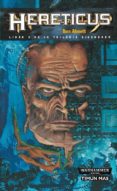 HERETICUS (WARHAMMER 40.000: TRILOGIA DEL INQUISIDOR EISENHORN) di ABNETT, DAN 