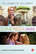 COME, REZA, AMA de GILBERT, ELIZABETH 