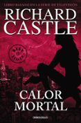 CALOR MORTAL (SERIE CASTLE 5) de CASTLE, RICHARD 