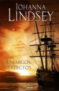 ENEMIGOS PERFECTOS de LINDSEY, JOHANNA 