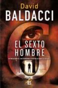 EL SEXTO HOMBRE (SAGA KING & MAXWELL 5) de BALDACCI, DAVID 