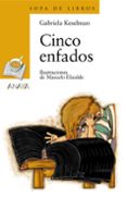 CINCO ENFADOS de KESELMAN, GABRIELA 