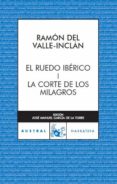LA CORTE DE LOS MILAGROS de VALLE INCLAN, RAMON MARIA DEL 