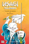 USAGI YOJIMBO N 20: VISIONES DE LA MUERTE de SAKAI, STAN 