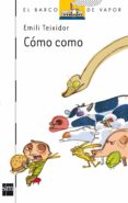 COMO COMO de TEIXIDOR, EMILI 