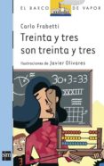 TREINTA Y TRES SON TREINTA Y TRES de FRABETTI, CARLO 