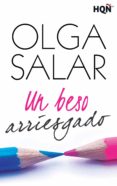 UN BESO ARRIESGADO de SALAR, OLGA 