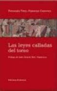 LAS LEYES CALLADAS DEL TOREO di FDEZ-FIGUEROA GUERRERO, FERNANDO 