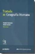 TRATADO DE GEOGRAFIA HUMANA di VV.AA