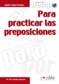 PARA PRACTICAR LAS PREPOSICIONES (ESPAOL LENGUA EXTRANJERA) di HERNANDEZ MERCEDES, M PILAR 