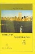 LITERATURA NORTEAMERICANA di PEREZ GALLEGO, CANDIDO 