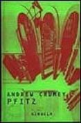 PFITZ de CRUMEY, ANDREW 
